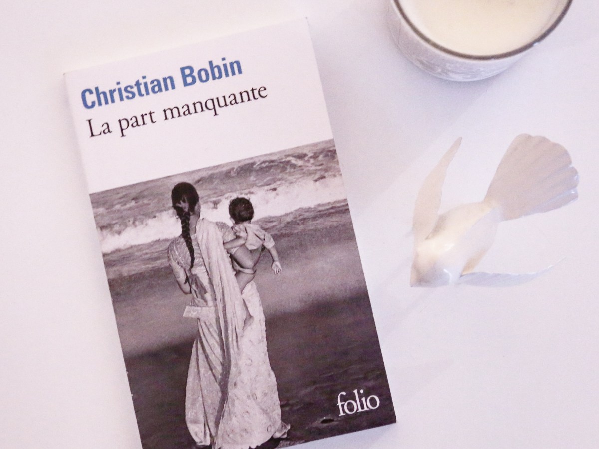 La part manquante – Christian Bobin&nbsp;(1989)