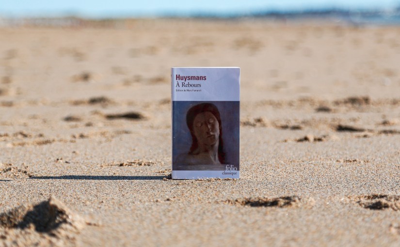 A rebours – Huysmans&nbsp;(1884)