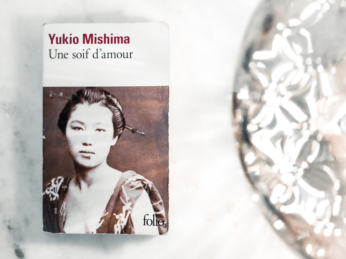 Une soif d’amour – Yukio Mishima (1950)