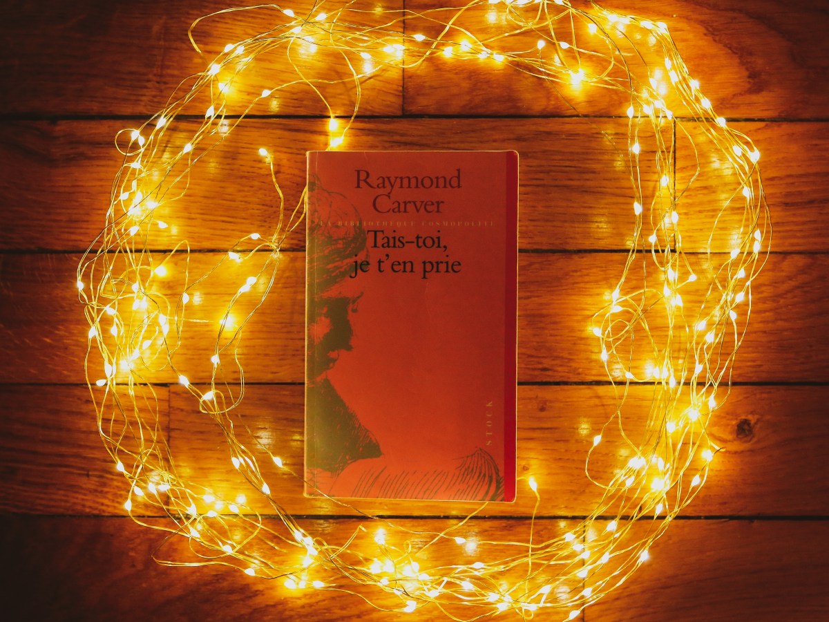 Tais-toi, je t&rsquo;en prie – Raymond Carver&nbsp;(1976)