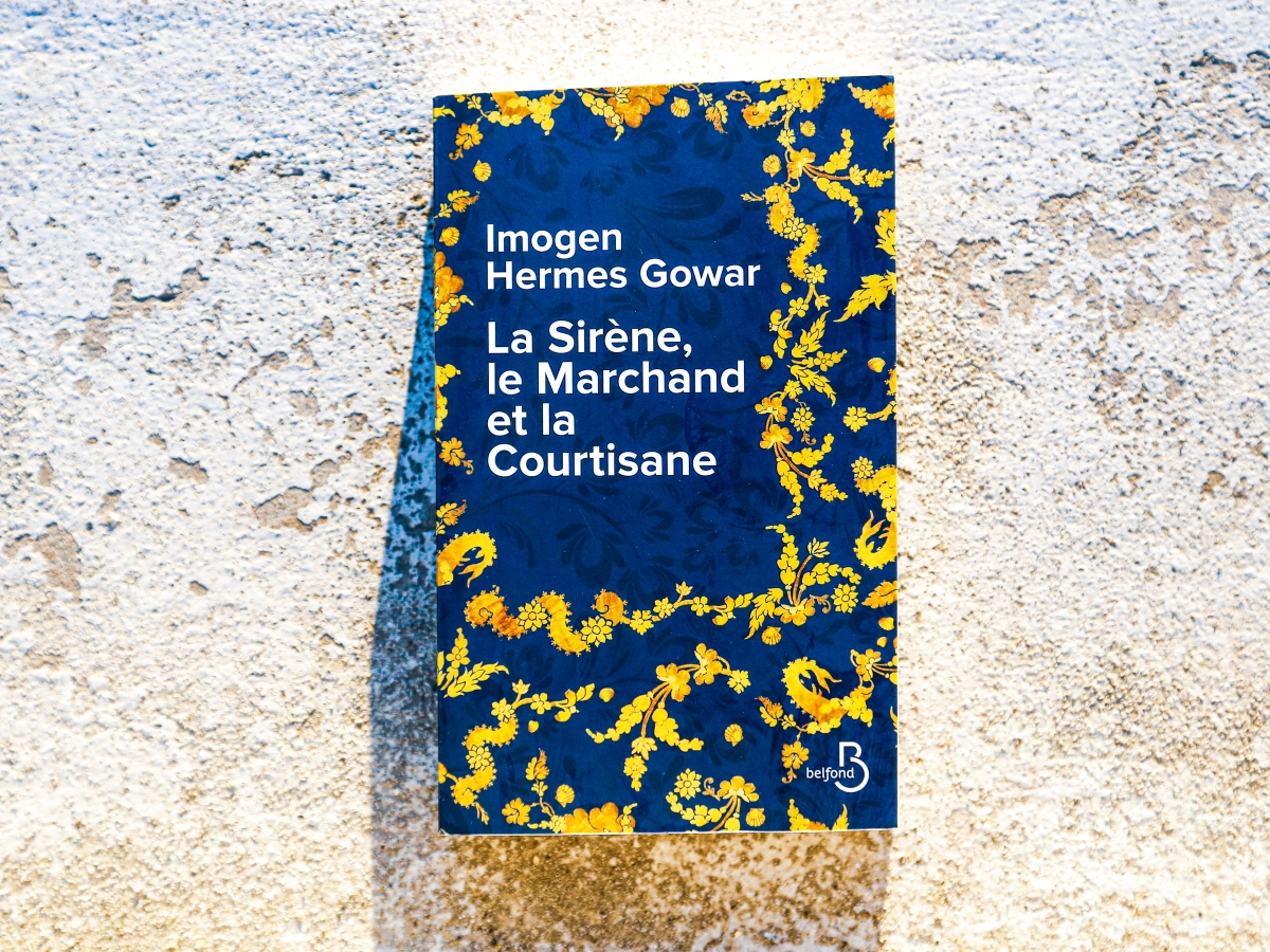 La Sirène, le Marchand et la Courtisane – Imogen Hermes Gowar (2021)