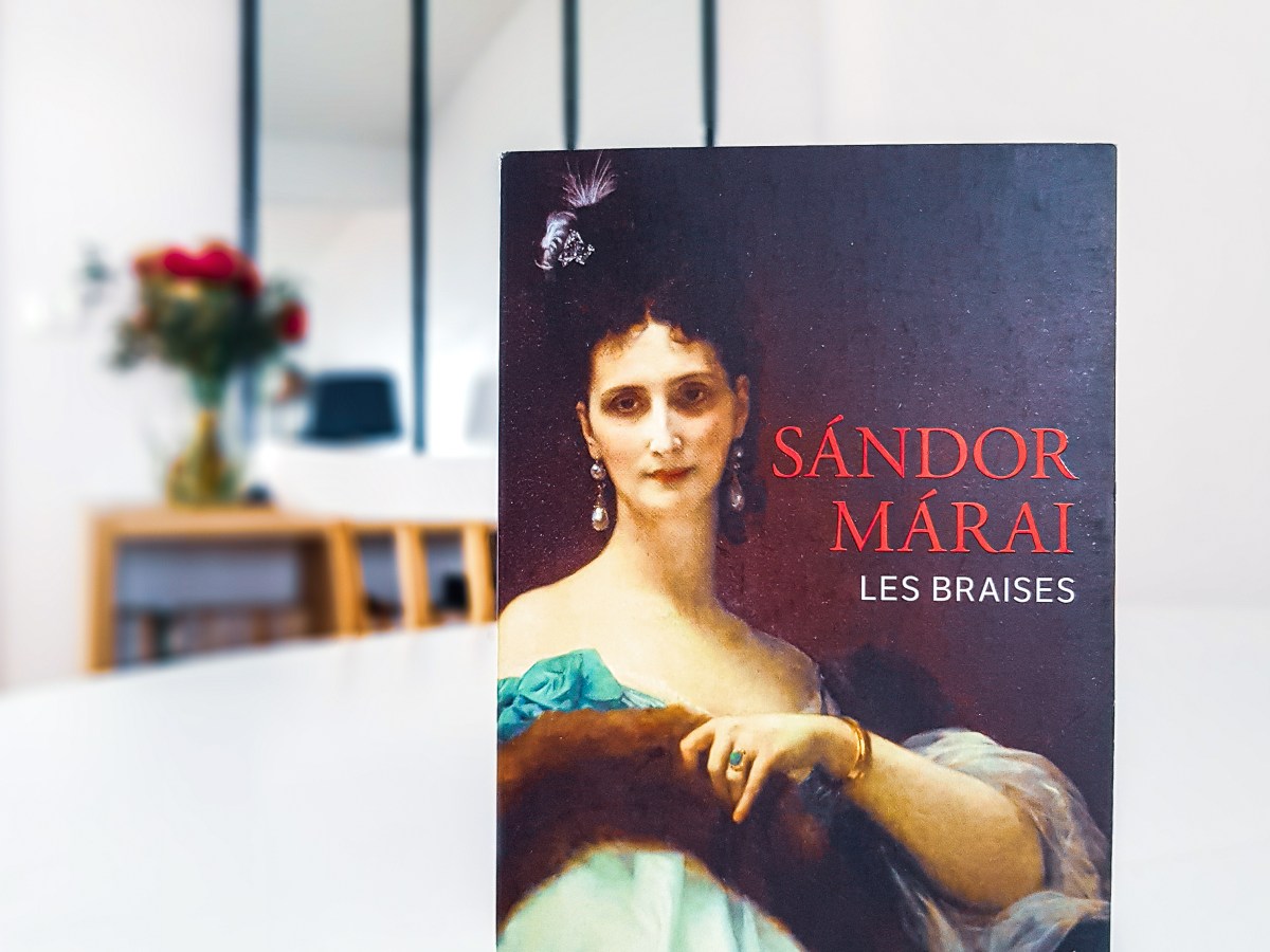 Les braises – Sándor Márai&nbsp;(1942)