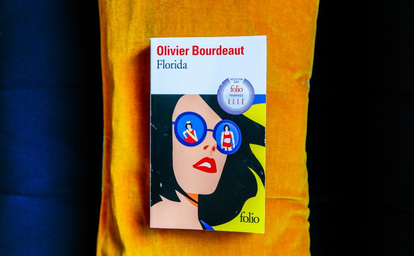 Florida – Olivier Bourdeaut&nbsp;(2021)