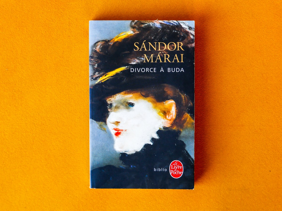 Divorce à Buda – Sándor Márai&nbsp;(1935)