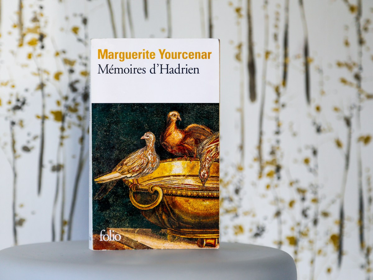 Mémoires d&rsquo;Hadrien – Marguerite Yourcenar&nbsp;(1951)