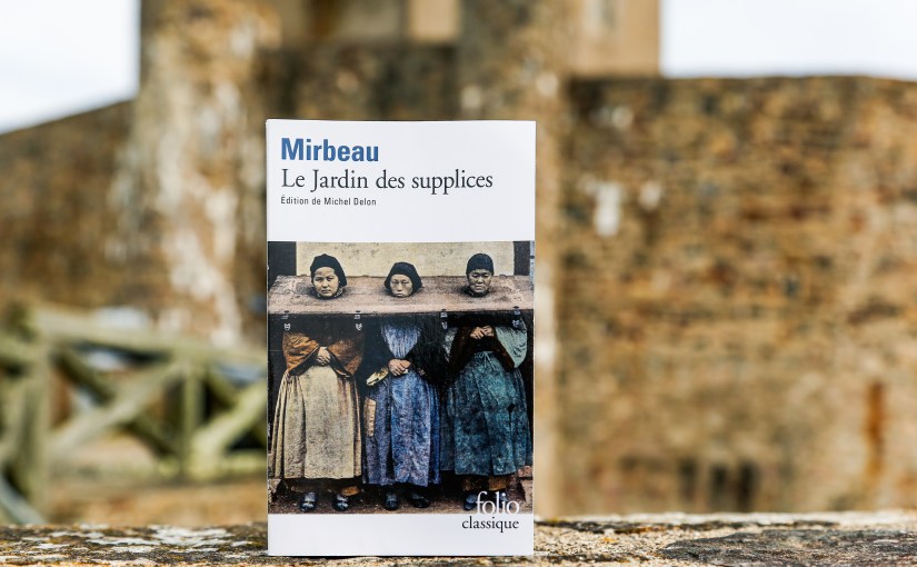 Le jardin des supplices – Octave Mirbeau&nbsp;(1899)