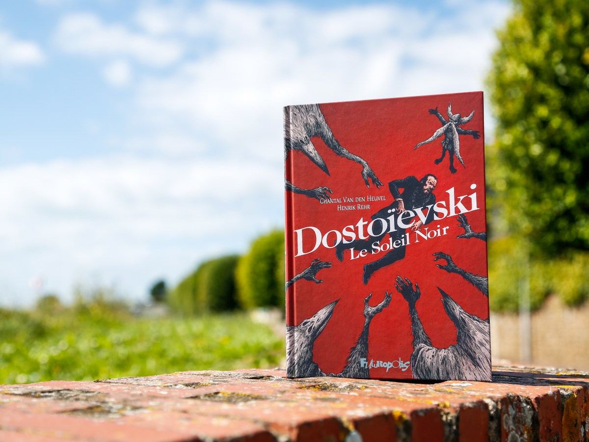 Dostoïevski, le soleil noir – Henrik Rehr & Chantal Van den Heuvel&nbsp;(2023)