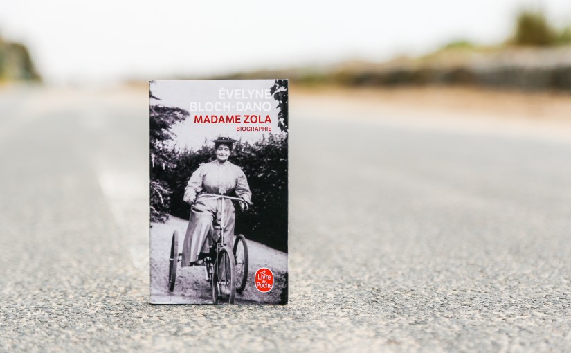 Madame Zola – Evelyne Bloch-Dano&nbsp;(1997)