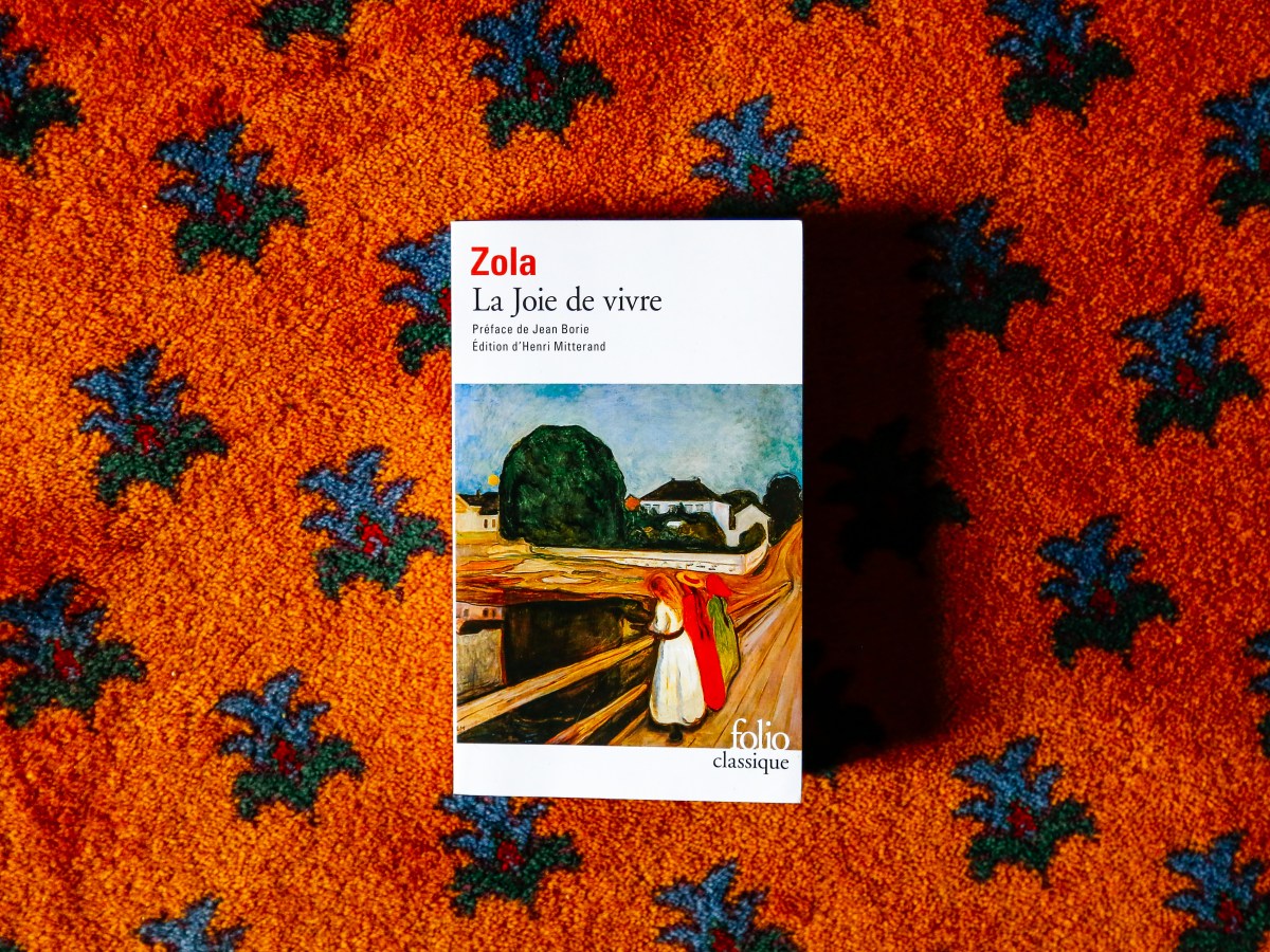 La Joie de vivre – Emile Zola&nbsp;(1884)