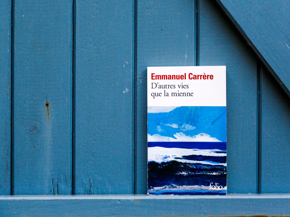 D&rsquo;autres vies que la mienne – Emmanuel Carrère&nbsp;(2009)