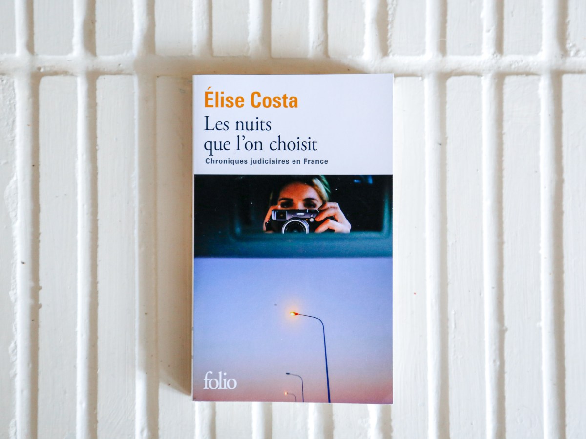 Les nuits que l&rsquo;on choisit – Elise Costa&nbsp;(2023)