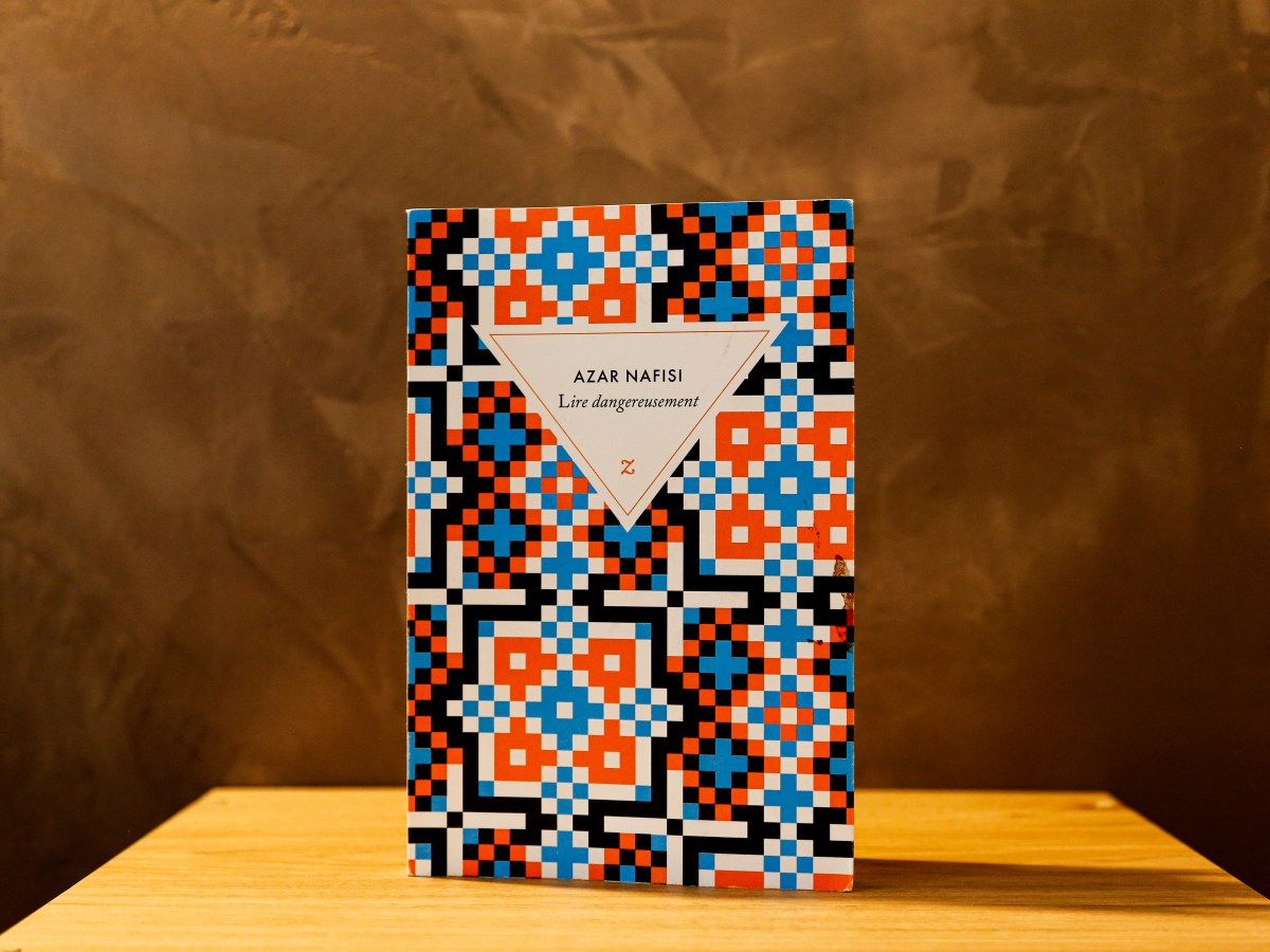 Lire dangereusement – Azar Nafisi&nbsp;(2024)