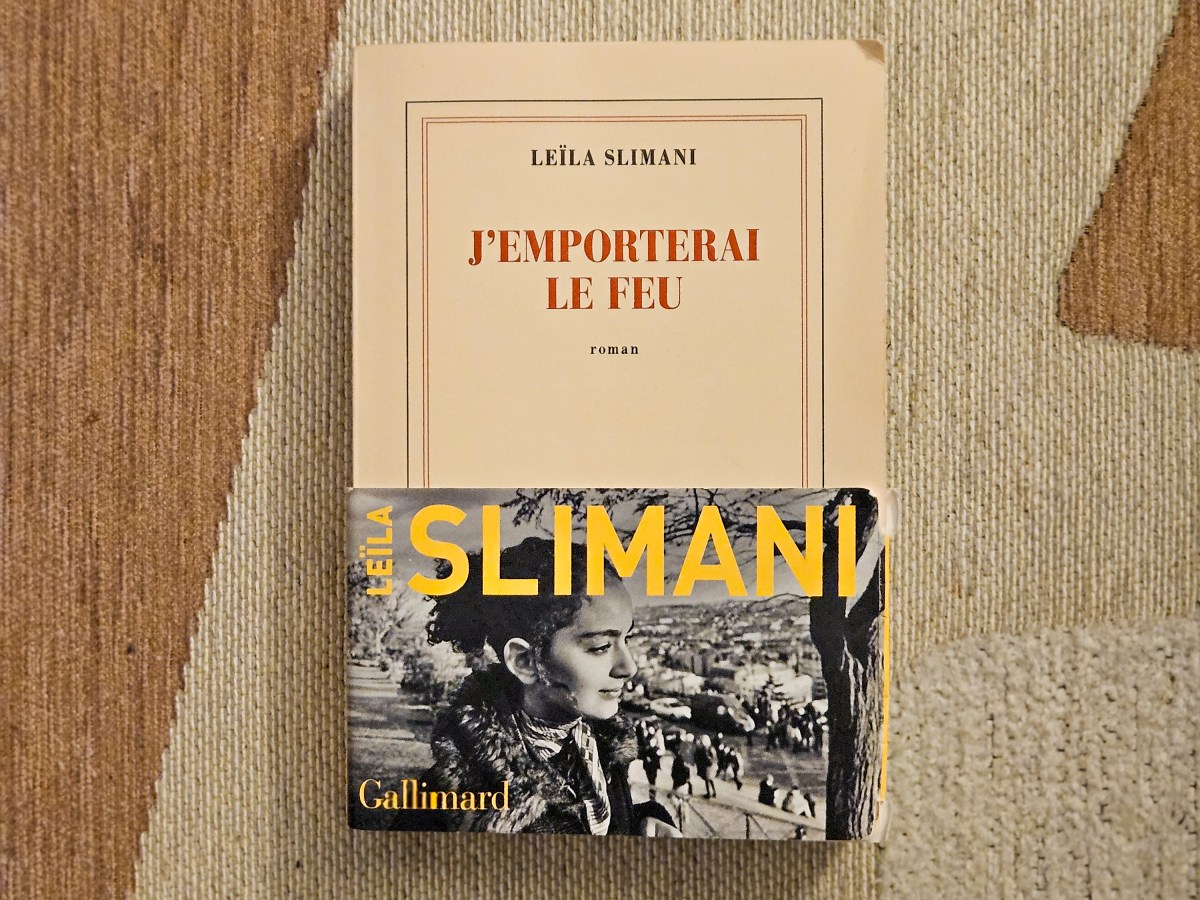 J’emporterai le feu – Leïla Slimani&nbsp;(2024)