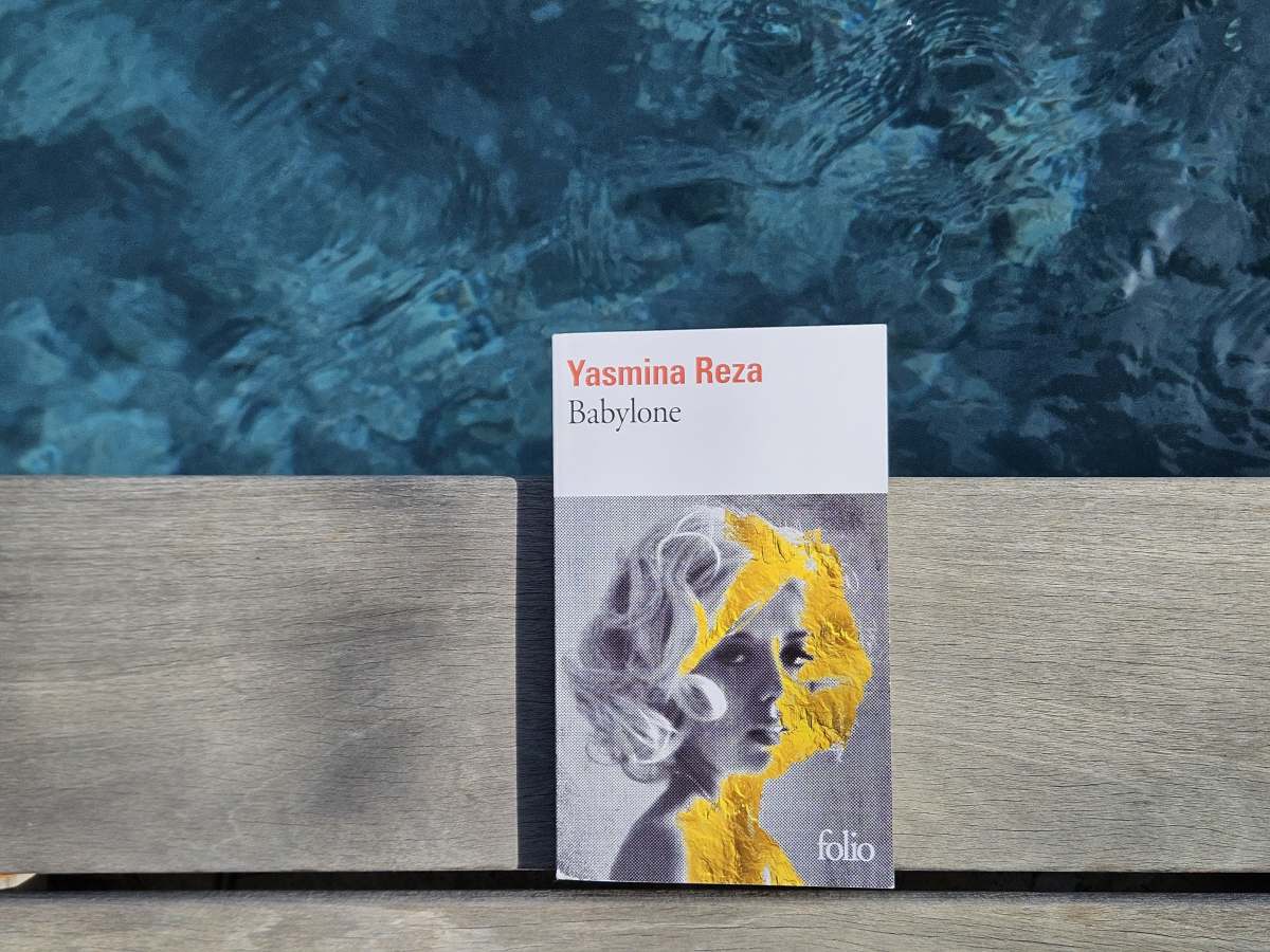 Babylone – Yasmina Reza&nbsp;(2016)