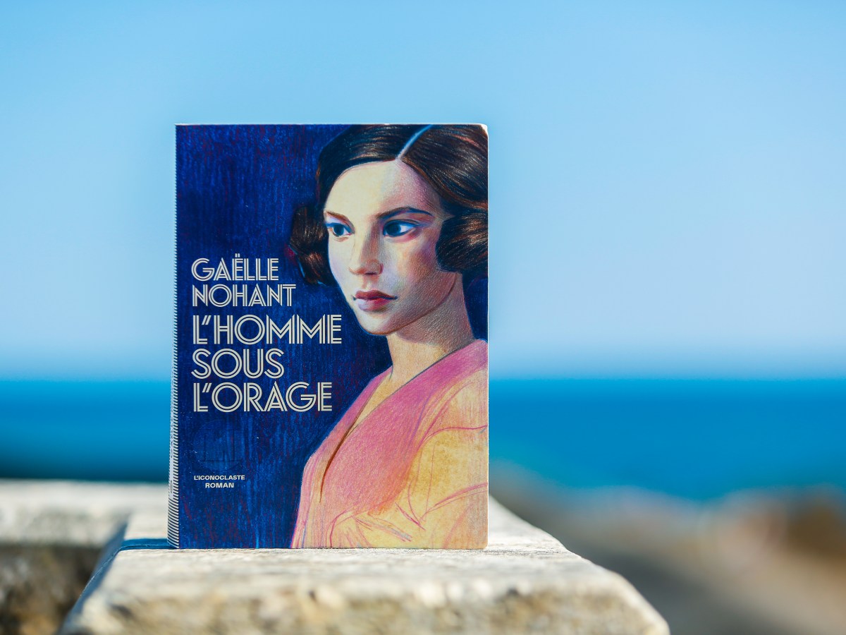 L&rsquo;homme sous l&rsquo;orage – Gaëlle Nohant&nbsp;(2025)