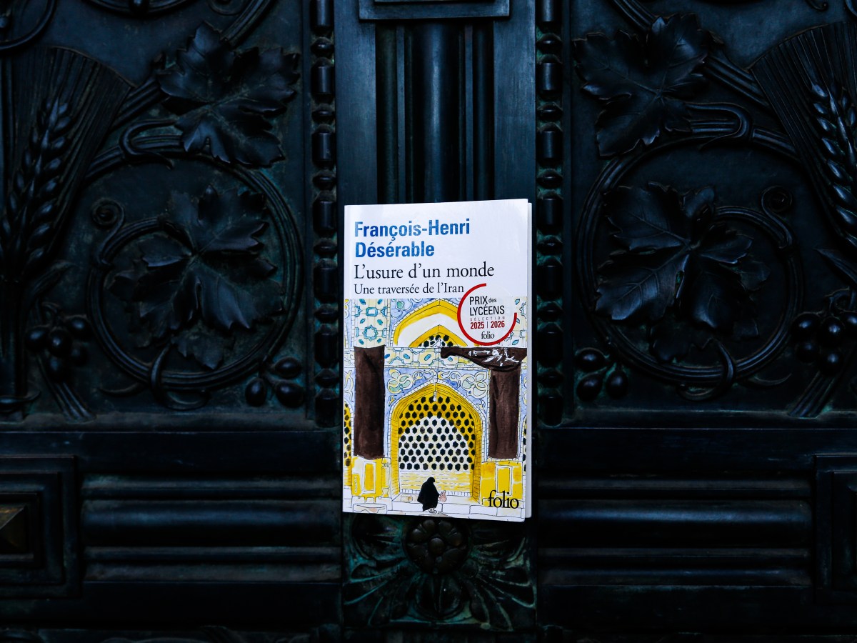 L&rsquo;Usure d&rsquo;un monde : Une traversée de l&rsquo;Iran – François-Henri Désérable&nbsp;(2023)