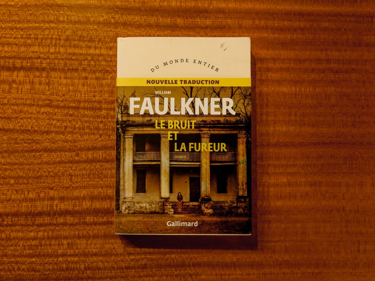 Le bruit et la fureur – William Faulkner&nbsp;(1929)