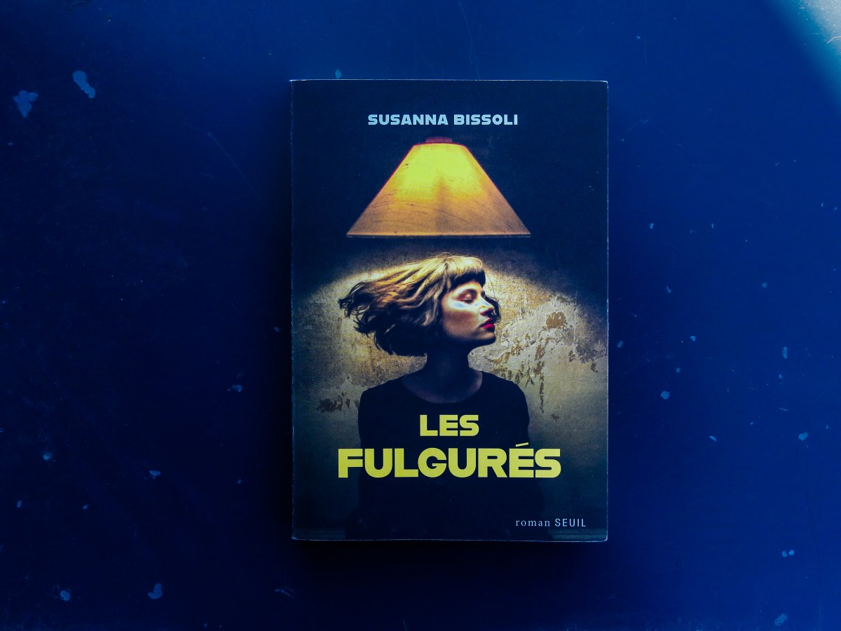Les fulgurés – Susanna Bissoli&nbsp;(2025)