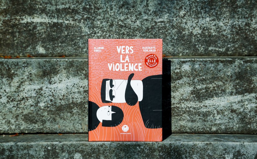 Vers la violence – Blandine Rinkel & Marguerite Boulanger&nbsp;(2026)