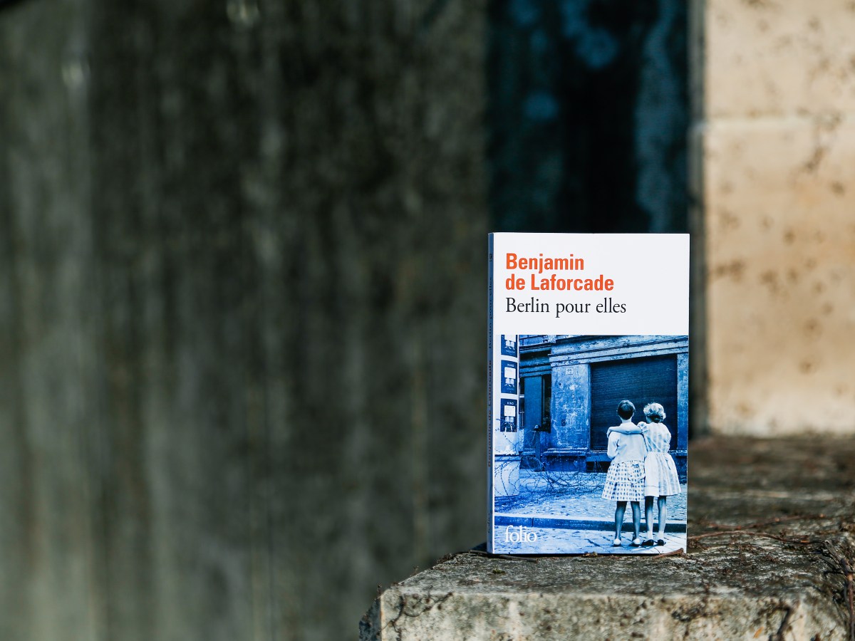 Berlin pour elles – Benjamin de Laforcade&nbsp;(2024)