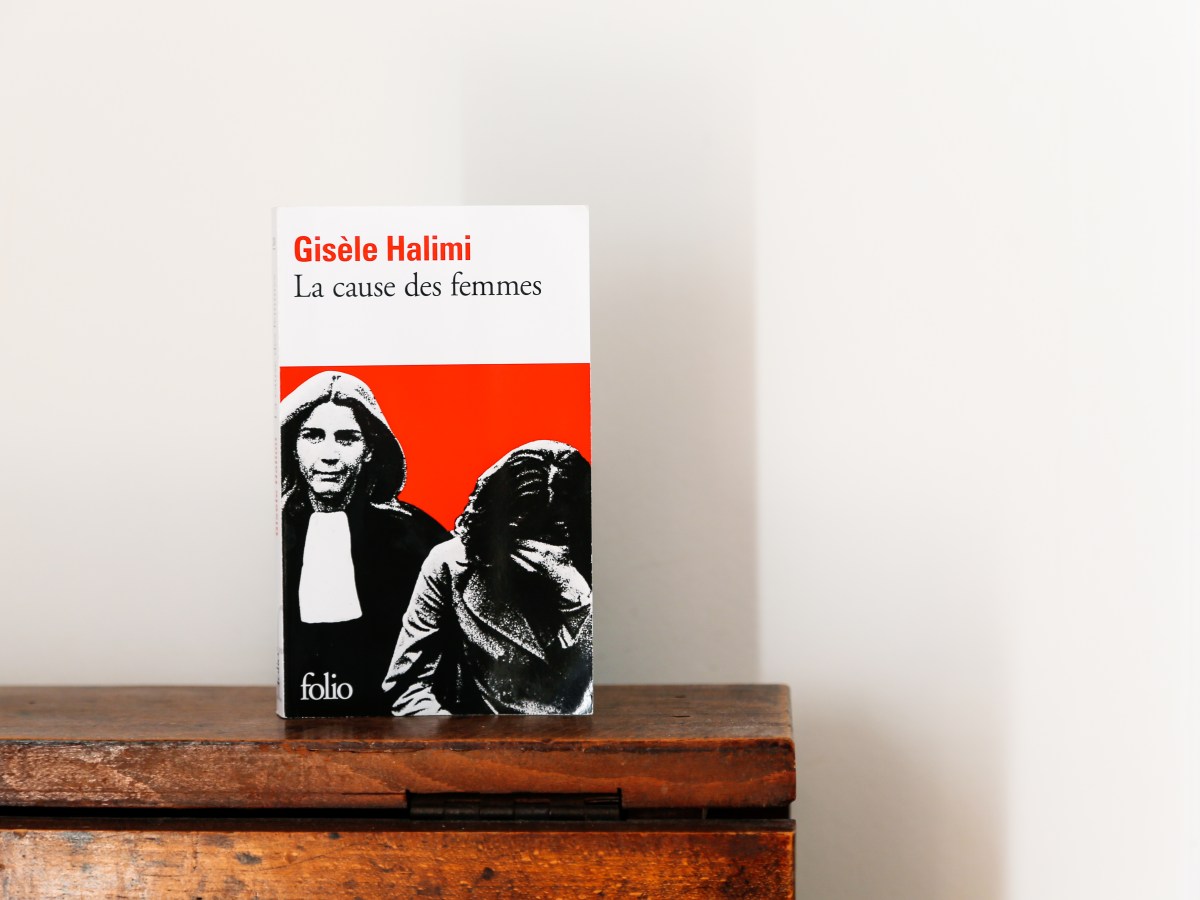 La cause des femmes – Gisèle Halimi&nbsp;(1973)